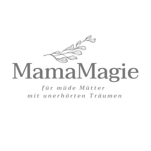 mamamagie. | Survival Trainings für müde Träumen